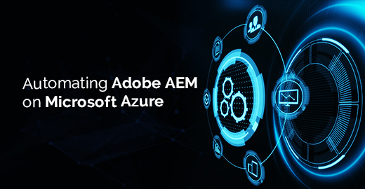 Automating Adobe AEM on Microsoft Azure