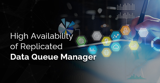 High Availability of Replicated Data Queue Manager