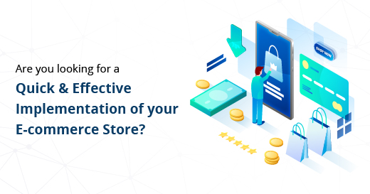 Quick and Effective Ecommerce Implementation