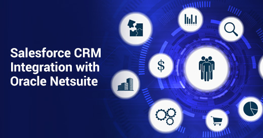 Salesforce CRM Integration with Oracle Netsuite